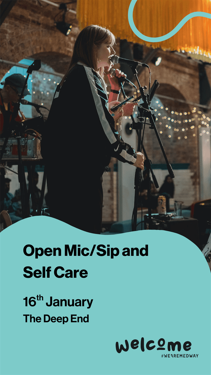Open Mic / Sip & Self Care